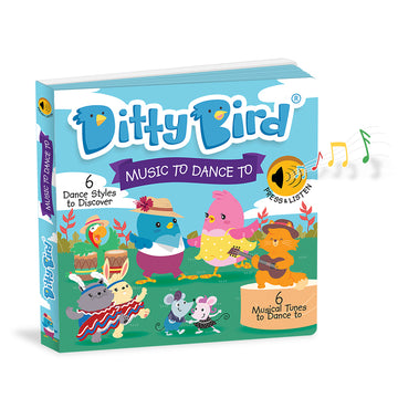 Ditty Bird - Music to Dance To Musical Board Book